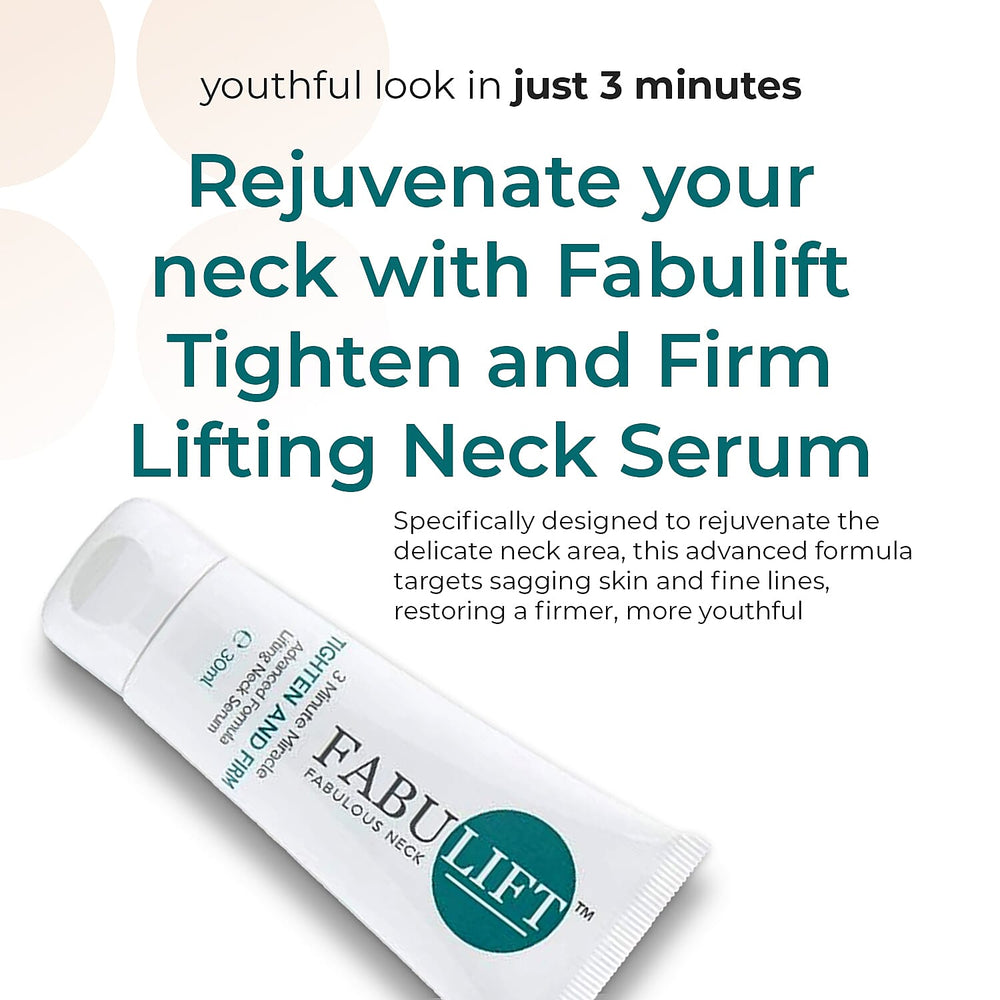 Fabulift Tighten and Firm Lifting Neck Serum - 30ml  300 applications