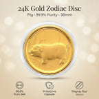 24K Yellow Gold (99.9% Purity) Chinese Zodiac Disc (30mm) - Pig