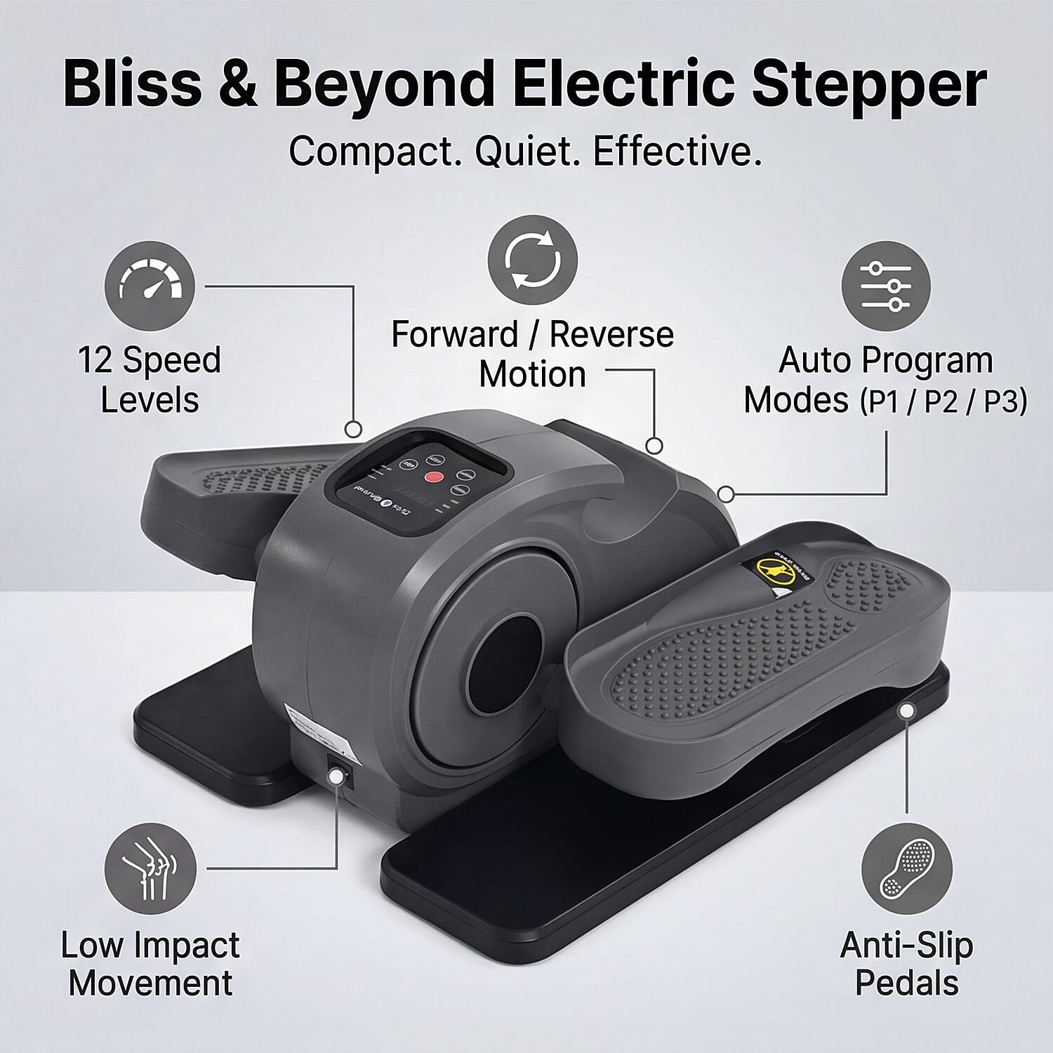 "Bliss & Beyond Stepper without bluetooth  -Grey                                                              Speed- 1-12 gears 2. The running direction can be adjusted (forward or reverse). 3. Mode-