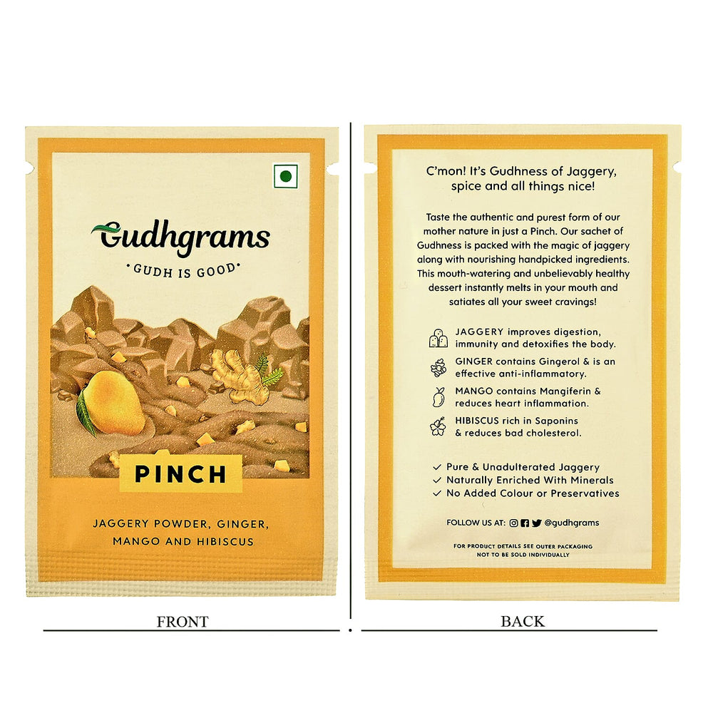 Gudhgrams  Budhgrams  PINCH  Budhgrams  PINCH  MANGO - GINGER  A delightful play between the joy of sweet mangoes and the spicy hit of dry ginger, this ones a real treat for the taste buds.
