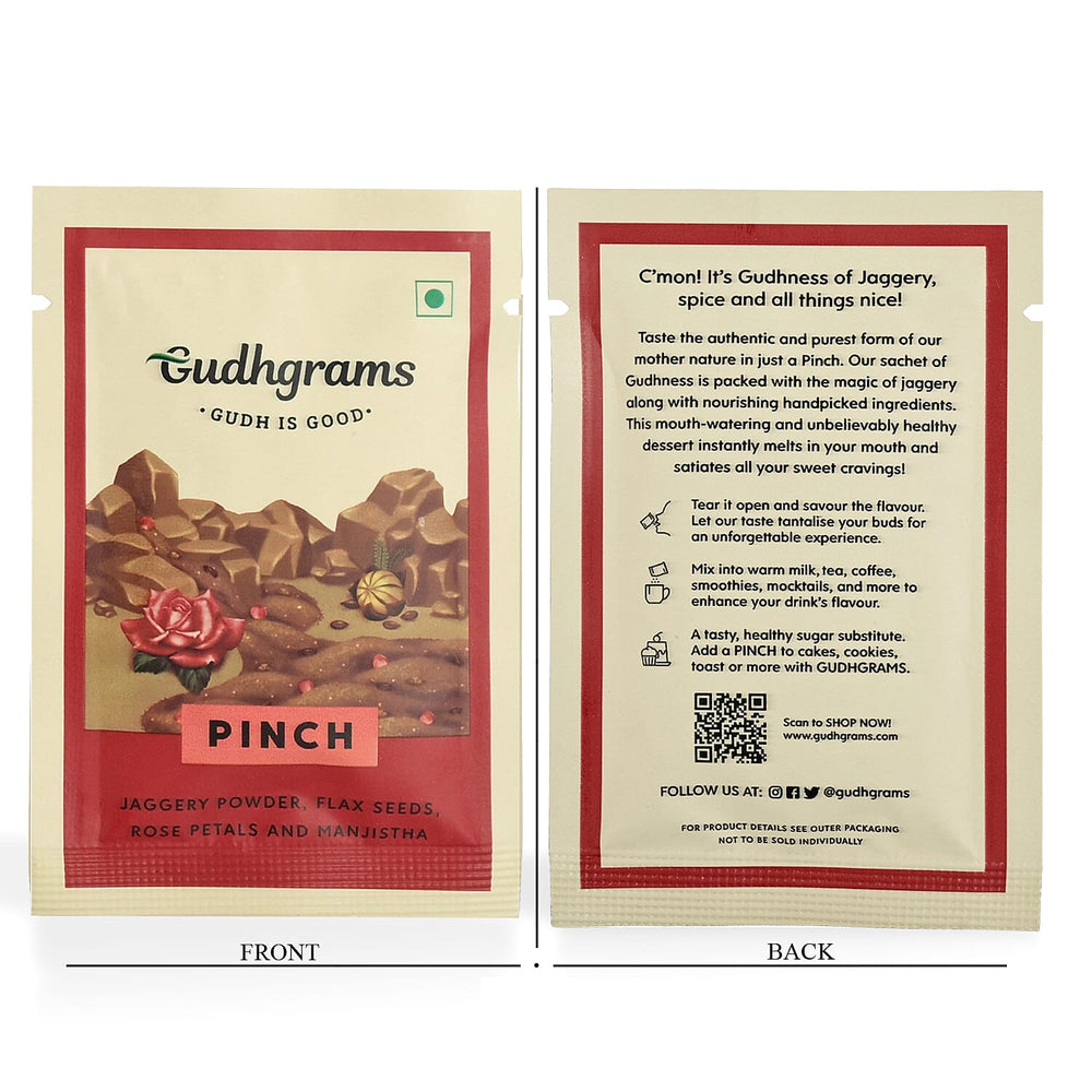Gudhgrams  PINCH  PINCH-- ROSE - FLAX SEEDS  With the luxury of fragrant Indian rose that fillsthe air with its signature scent.  Enriched with nutrient-rich flax seeds, this is a unique, unmissable c