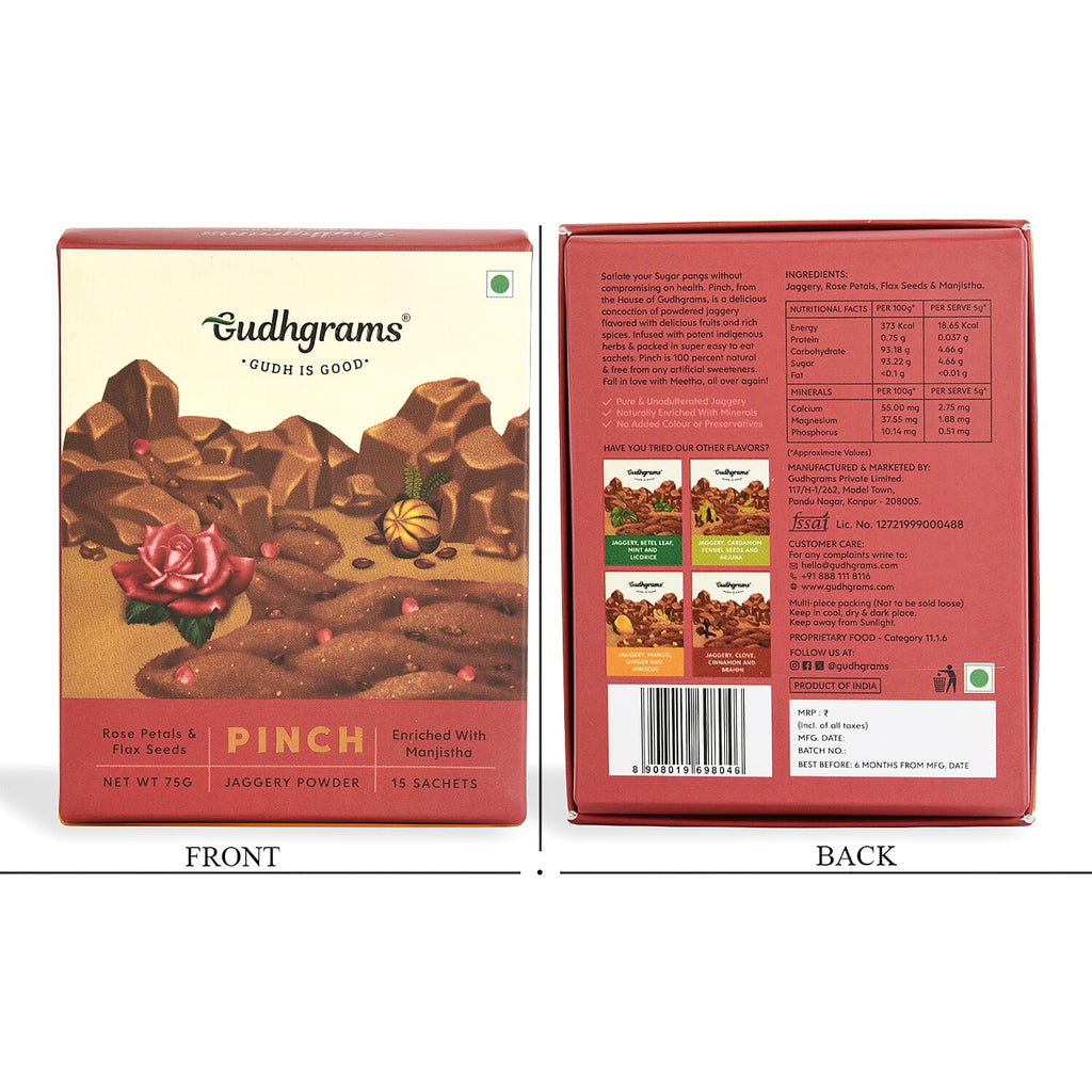 Gudhgrams  PINCH  PINCH-- ROSE - FLAX SEEDS  With the luxury of fragrant Indian rose that fillsthe air with its signature scent.  Enriched with nutrient-rich flax seeds, this is a unique, unmissable c