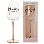 Luxe Wine Glass With Gift Box- Fabulous Friend Theme - Rose Gold