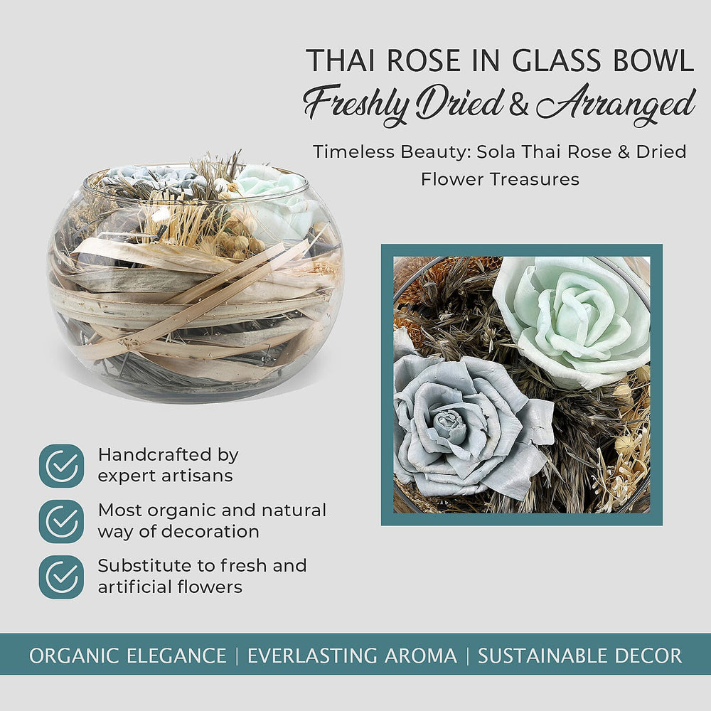 Fresh Dried Arrangement in Glass Bowl Sola Thai Rose - Light Blue